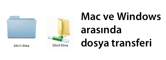 Sihirli elma mac windows dosya paylasimi banner