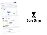 iOS 12: Ekran Süresi ve Uygulama Sınırı Özelliği Nasıl Kullanılır?