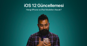 iOS 12 Güncellemesi iPhone ve iPad Modelleri