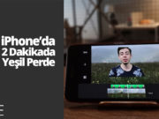 iPhone’da yeşil perde efekti nasıl yapılır? (Video)