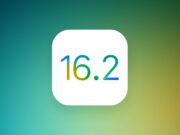 iOS 16.2 Beta sürümü yayınlandı! Yenilikler neler?