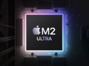 M2 Ultra Çip Benchmark Sonuçları Şaşırtıcı Performans Artışlarını Gözler Önüne Seriyor!