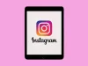 Instagram uygulaması, yakında iPad’e geliyor!