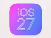 iOS 27 özellikleri