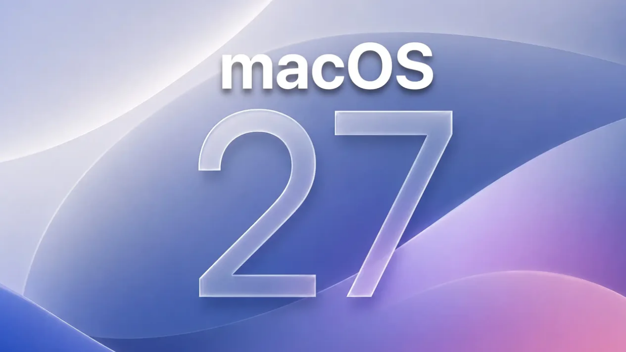 Apple Yeni İşletim Sistemi MacOS 27 Sürümünü Tanıt