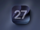 iOS 27 Alacak iPhone Modelleri Duyuruldu iOS 27 alacak iPhone modelleri